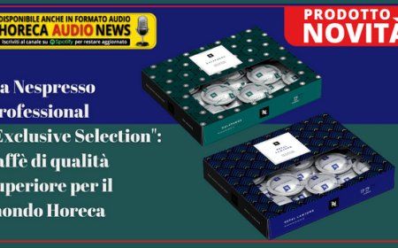 Da Nespresso Professional "Exclusive Selection": caffè di qualità superiore per il mondo Horeca