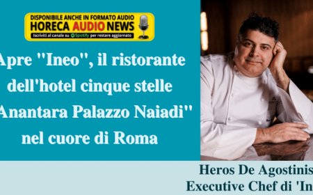 Apre "Ineo", il ristorante dell'hotel cinque stelle "Anantara Palazzo Naiadi" nel cuore di Roma