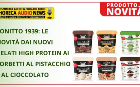 Tonitto 1939: le novità dai nuovi gelati High Protein ai sorbetti al pistacchio e al cioccolato