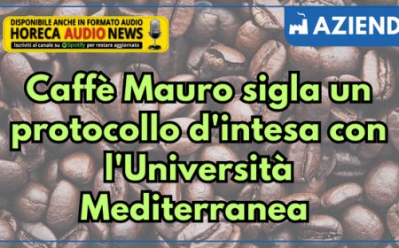 Caffè Mauro sigla un protocollo d'intesa con l'Università Mediterranea