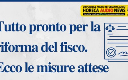 Tutto pronto per la riforma del fisco. Ecco le misure attese
