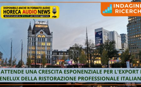 Si attende una crescita esponenziale per l'export in Benelux della ristorazione professionale italiana