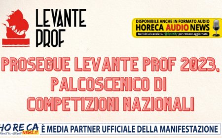 Prosegue Levante PROF 2023, palcoscenico di competizioni nazionali
