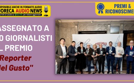 Assegnato a 10 giornalisti il premio "Reporter del Gusto"