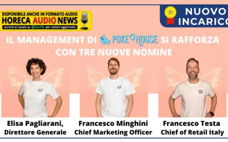 Il management di Poke House si rafforza con tre nuove nomine