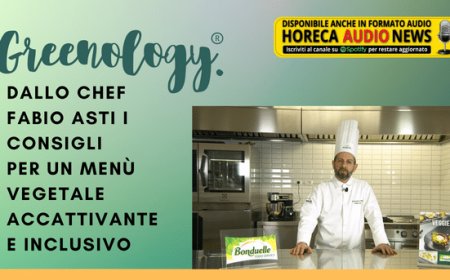Greenology®. Dallo chef Fabio Asti i consigli per un menù vegetale accattivante e inclusivo