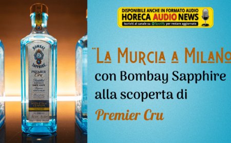 "La Murcia a Milano": con Bombay Sapphire alla scoperta di Premier Cru