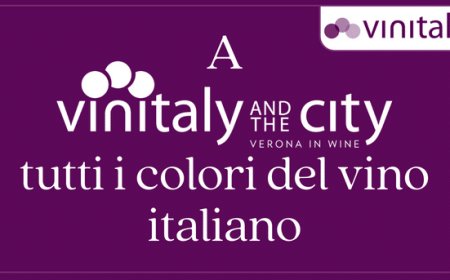 A Vinitaly and the City tutti i colori del vino italiano