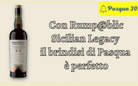 Con Rump@blic Sicilian Legacy il brindisi di Pasqua è perfetto