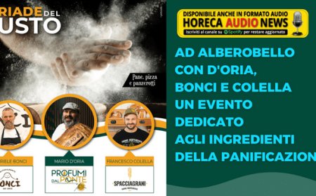 Ad Alberobello con D'Oria, Bonci e Colella un evento dedicato agli ingredienti della panificazione