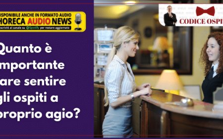 Quanto è importante fare sentire gli ospiti a proprio agio?