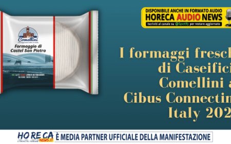 I formaggi freschi di Caseificio Comellini a Cibus Connecting Italy 2023