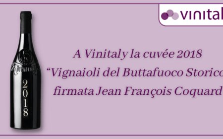 A Vinitaly la cuvée 2018 “Vignaioli del Buttafuoco Storico" firmata Jean François Coquard