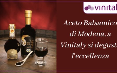 Aceto Balsamico di Modena, a Vinitaly si degusta l'eccellenza