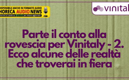 Parte il conto alla rovescia per Vinitaly - 2. Ecco alcune delle realtà che troverai in fiera