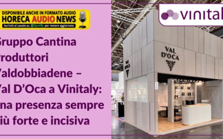 Gruppo Cantina Produttori Valdobbiadene – Val D’Oca a Vinitaly: una presenza sempre più forte e incisiva