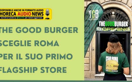 The Good Burger sceglie Roma per il suo primo flagship store