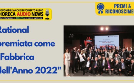 Rational premiata come "Fabbrica dell'Anno 2022"
