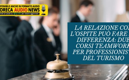 La relazione con l’ospite può fare la differenza: due corsi Teamwork per professionisti del turismo