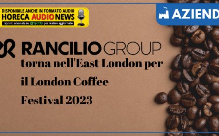 Rancilio Group torna nell'East London per il London Coffee Festival 2023