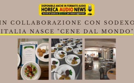 In collaborazione con Sodexo Italia nasce "Cene dal Mondo"