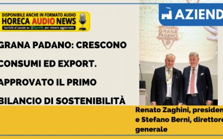 Grana Padano: crescono consumi ed export. Approvato il primo bilancio di sostenibilità