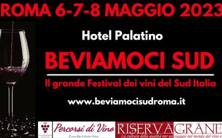 Dal 6 all'8 maggio - Hotel Palatino a Roma - Beviamoci Sud