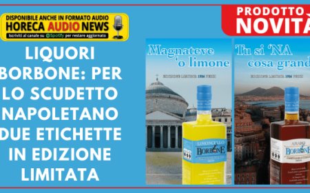 Liquori Borbone: per lo scudetto napoletano due etichette in edizione limitata