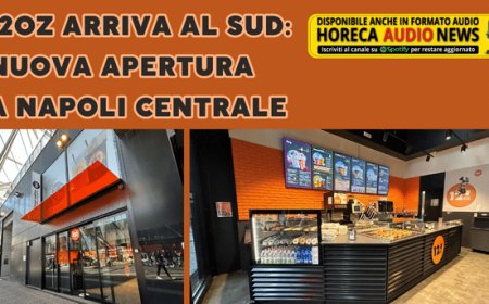 12oz arriva al Sud: nuova apertura a Napoli Centrale