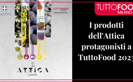 I prodotti dell'Attica protagonisti a TuttoFood 2023