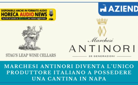 Marchesi Antinori diventa l'unico produttore italiano a possedere una cantina in Napa