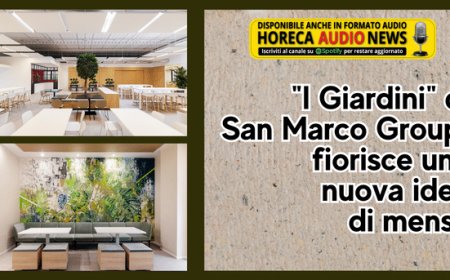 "I Giardini" di San Marco Group: fiorisce una nuova idea di mensa