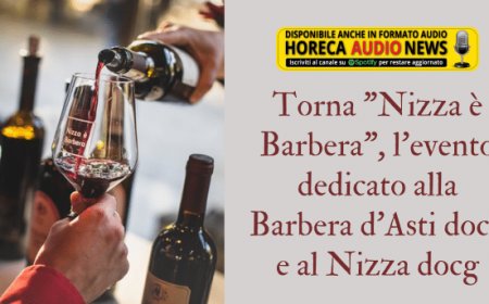 Torna "Nizza è Barbera", l'evento dedicato alla Barbera d’Asti docg e al Nizza docg