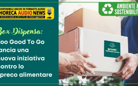 Box Dispensa: Too Good To Go lancia una nuova iniziativa contro lo spreco alimentare