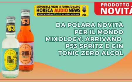 Da Polara novità per il mondo mixology: arrivano P53 Spritz e Gin Tonic zero alcol