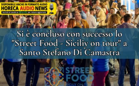 Si è concluso con successo lo "Street Food - Sicily on tour" a Santo Stefano Di Camastra
