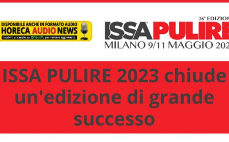 ISSA PULIRE 2023 chiude un'edizione di grande successo