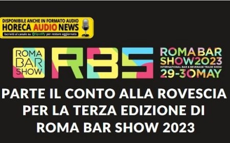 Parte il conto alla rovescia per la terza edizione di Roma Bar Show 2023