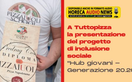 A Tuttopizza la presentazione del progetto di inclusione sociale "Hub giovani - Generazione 20.20"