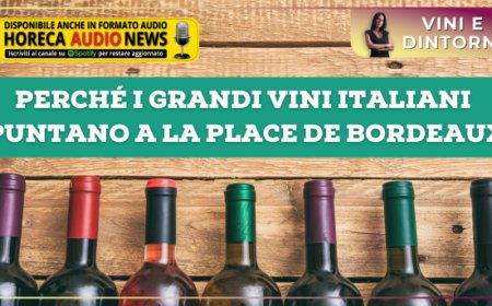 Perché i grandi vini italiani puntano a La Place de Bordeaux