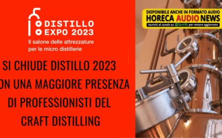 Si chiude Distillo 2023 con una maggiore presenza di professionisti del craft distilling