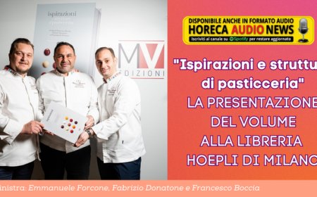 "Ispirazioni e strutture di pasticceria": la presentazione del volume alla libreria HOEPLI di Milano