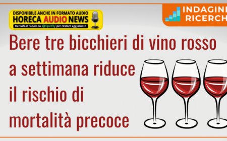 Bere tre bicchieri di vino rosso a settimana riduce il rischio di mortalità precoce