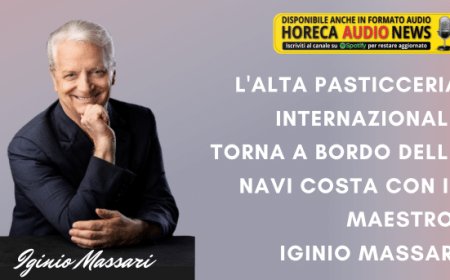 L'alta pasticceria internazionale torna a bordo delle navi Costa con il maestro Iginio Massari