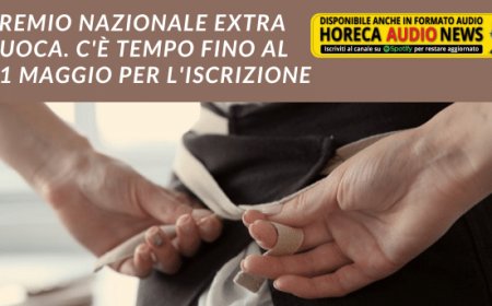 Premio nazionale Extra Cuoca. C'è tempo fino al 31 maggio per l'iscrizione