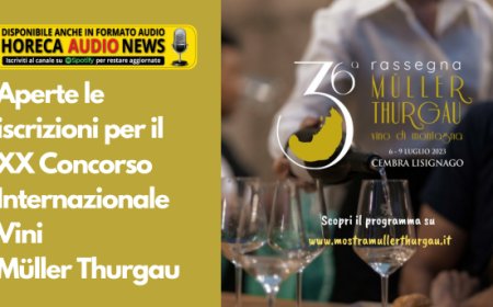 Aperte le iscrizioni per il XX Concorso Internazionale Vini Müller Thurgau