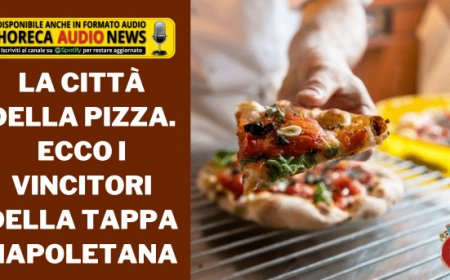 La Città della Pizza. Ecco i vincitori della tappa napoletana