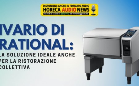 iVario di RATIONAL: la soluzione ideale anche per la ristorazione collettiva