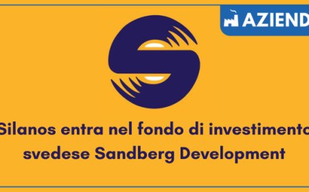 Silanos entra nel fondo di investimento svedese Sandberg Development