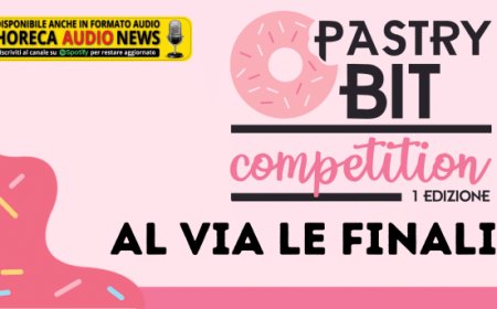 Pastry Bit Competition: al via le finali